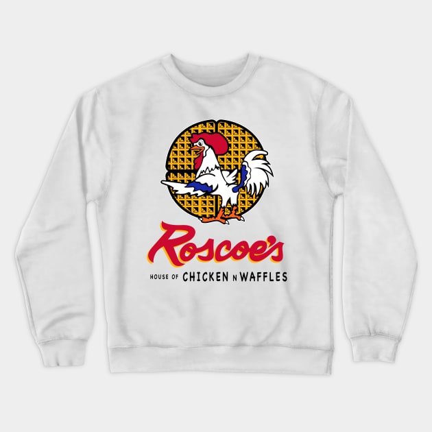 Roscoe's House of Chicken Waffles T-Shirt Crewneck Sweatshirt by HipHopTees